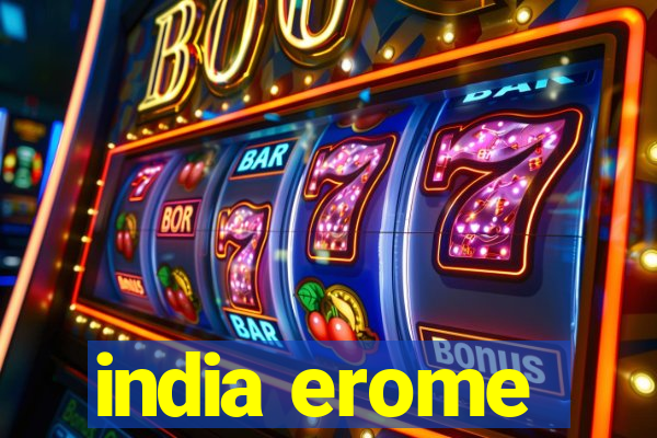 india erome